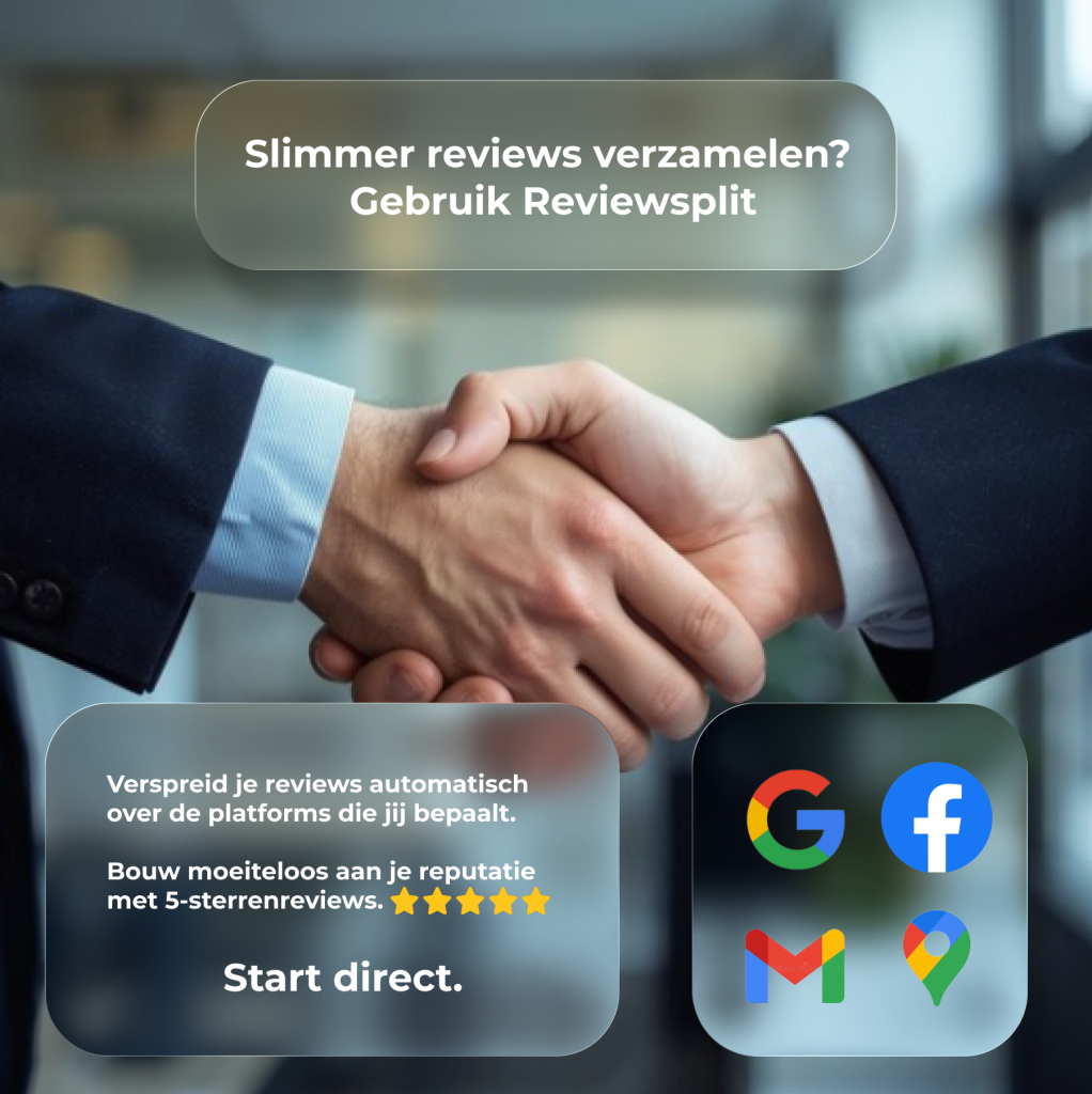 Close-up van een zakelijke handdruk tussen twee personen, met tekst over het slim verzamelen en automatisch verspreiden van 5-sterrenreviews via Reviewsplit naar platforms zoals Google en Facebook.